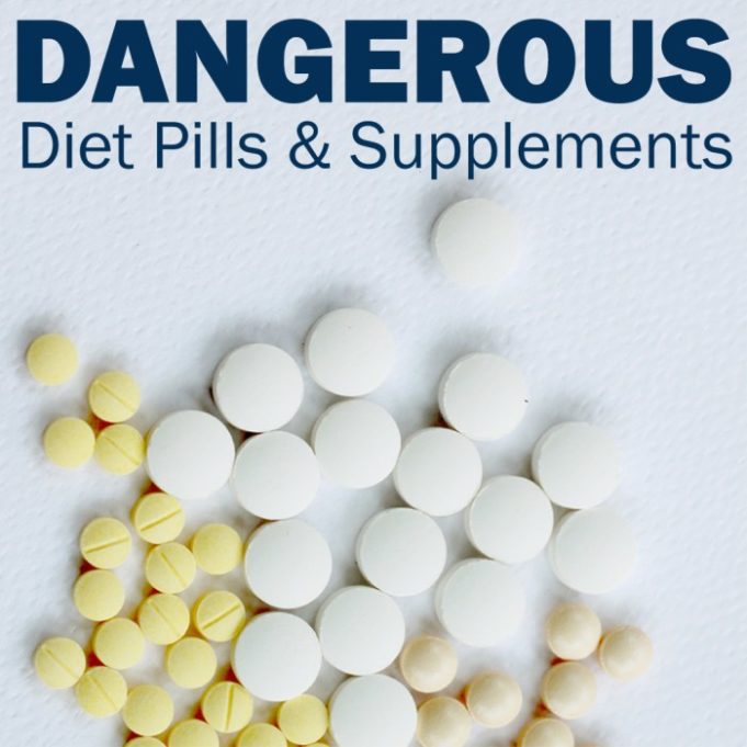 Pills beware Diet pills dangerous