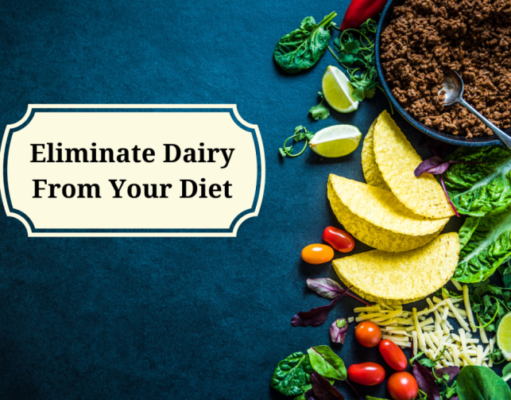 How to Cut Dairy Out of Your Diet: A Comprehensive Guide How to cut dairy out of your diet